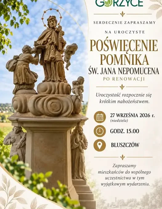 Poświęcenie odnowionego pomnika św. Jana Nepomucena w Bluszczowie