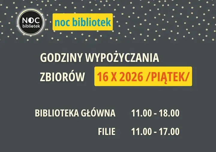 Noc Bibliotek 2026 w Tarnobrzegu – sprawdź godziny wypożyczania zbiorów