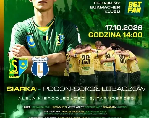 Bilety na mecz Siarki Tarnobrzeg z Pogonią-Sokół Lubaczów już w sprzedaży