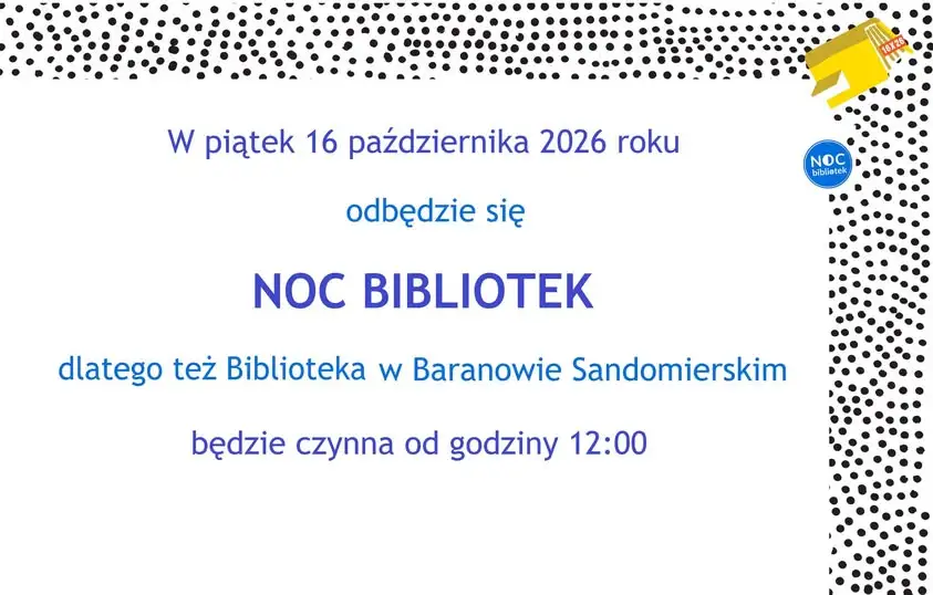 Baranów Sandomierski: Noc Bibliotek 2026 – zmienione godziny otwarcia placówki