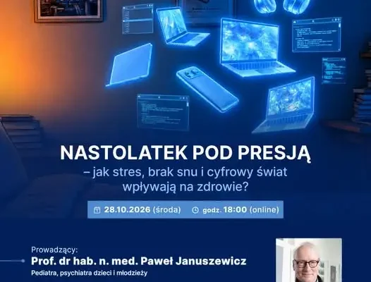 Webinar WSIiZ w Rzeszowie: jak stres i cyfrowy świat wpływają na nastolatków